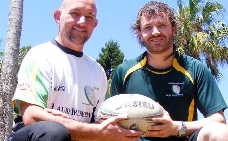 FIJIAN TOUR: Deaf rugby players Dave Hoffman (left) and Simon Mahony are all smiles before they tackle a tour of Fiji next week. FIJIAN TOUR: Deaf rugby players Dave Hoffman (left) and Simon Mahony are all smiles before they tackle a tour of Fiji next week.