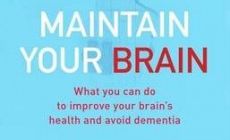 Maintain Your Brain highlights ways to prevent dementia. Maintain Your Brain highlights ways to prevent dementia.