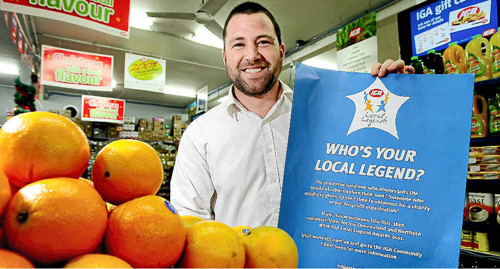 Murwillumbah IGA supermarket manager Shane Catania is hoping customers will nominate others they consider to be local legends. Murwillumbah IGA supermarket manager Shane Catania is hoping customers will nominate others they consider to be local legends.