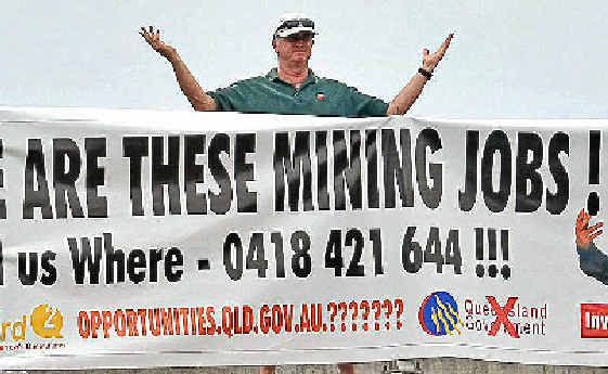 NO POINT: Mark Freeman spent $6000 getting the necessary tickets to work in the mines and couldn’t land a job. NO POINT: Mark Freeman spent $6000 getting the necessary tickets to work in the mines and couldn’t land a job.