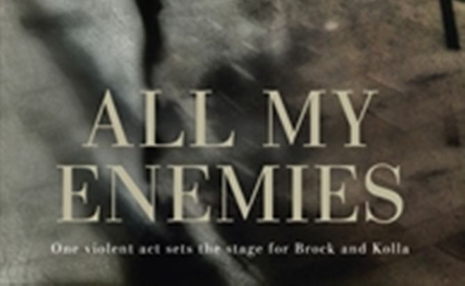 'All My Enemies' an elegant crime novel. 'All My Enemies' an elegant crime novel.
