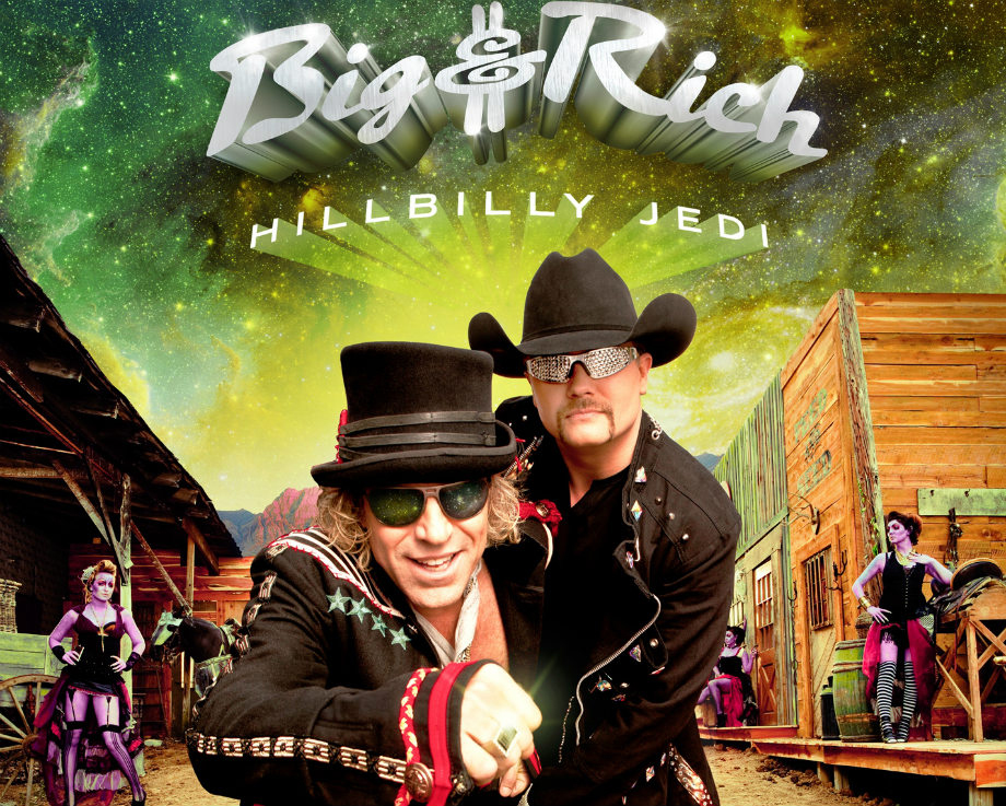 Big & Rich. Big & Rich.