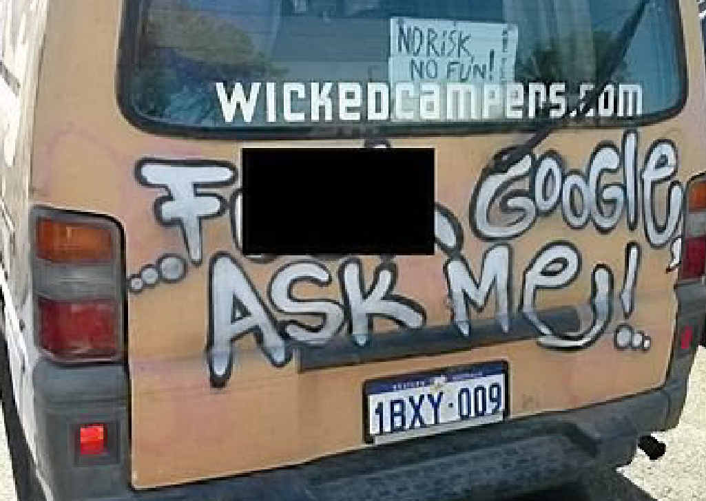 One of many Wicked camper vans operating across Australia, displaying offensive language. One of many Wicked camper vans operating across Australia, displaying offensive language.