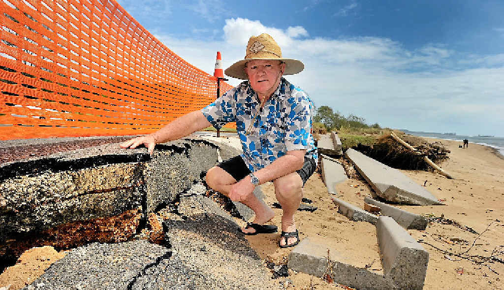 BEACH ADVOCATE: Kevin Blessington is photographed earlier in the year with damage caused by the January 2013 floods. BEACH ADVOCATE: Kevin Blessington is photographed earlier in the year with damage caused by the January 2013 floods.