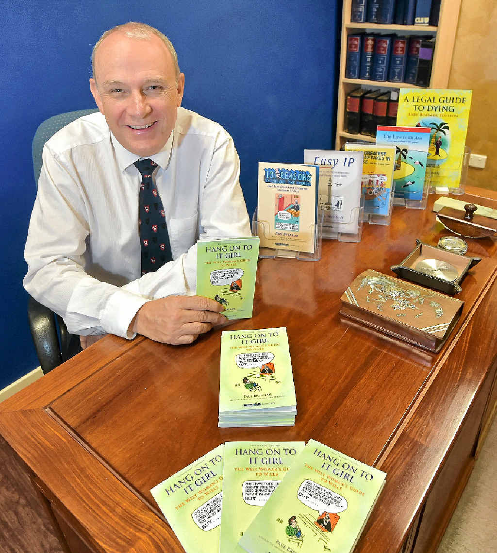 LEGALLY FUNNY: Solicitor Paul Brennan with the latest in his series of quick books about the law called Hang On To It Girl – The Wily Woman’s Guide to Wills. LEGALLY FUNNY: Solicitor Paul Brennan with the latest in his series of quick books about the law called Hang On To It Girl – The Wily Woman’s Guide to Wills.