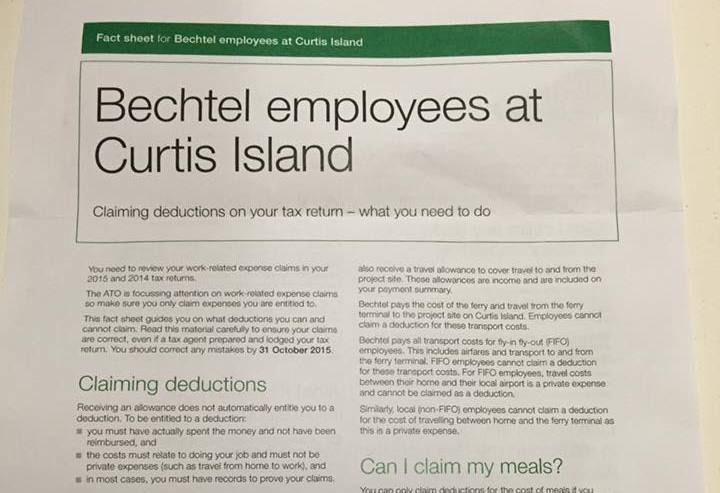 The Australian Tax Office fact sheet specifically for workers on Curtis Island. The Australian Tax Office fact sheet specifically for workers on Curtis Island.