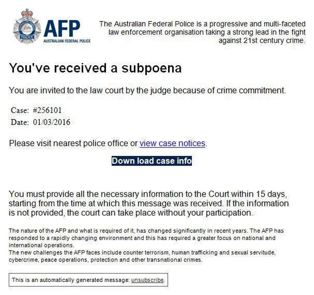 The Australian Federal Police has warned anyone who receives an email that looks like this to delete it immediately. The Australian Federal Police has warned anyone who receives an email that looks like this to delete it immediately.