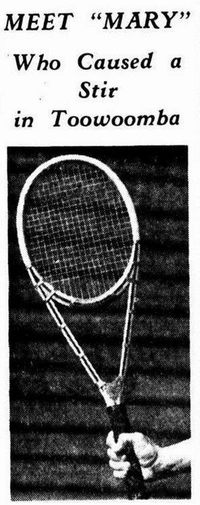 The racquet got people in Toowoomba talking. The racquet got people in Toowoomba talking.