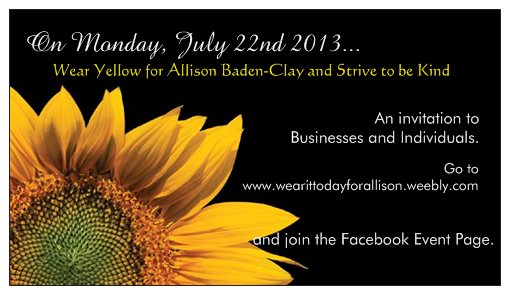 Wear Yellow for Allison Baden-Clay and Strive to be Kind Wear Yellow for Allison Baden-Clay and Strive to be Kind