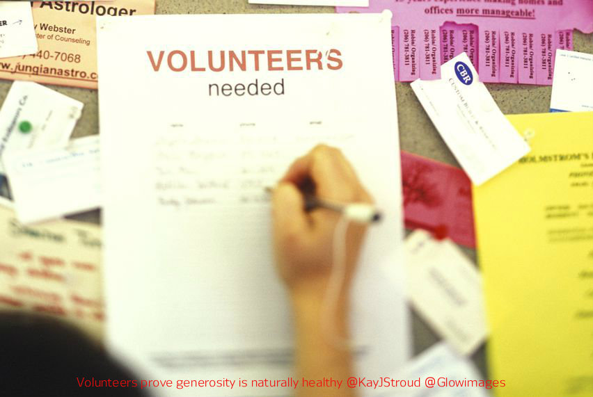 Volunteers prove generosity is naturally healthy Volunteers prove generosity is naturally healthy