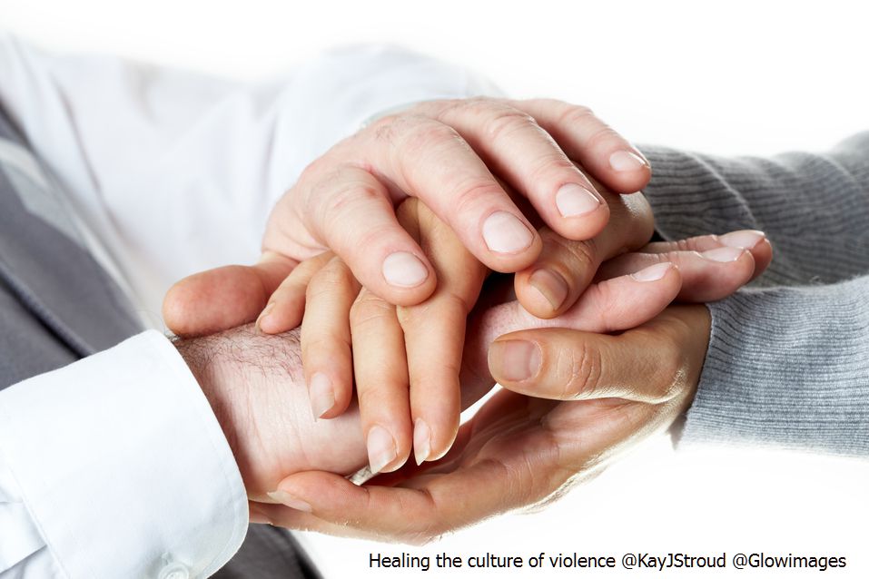 Can we heal the culture of violence? Time to talk Can we heal the culture of violence? Time to talk