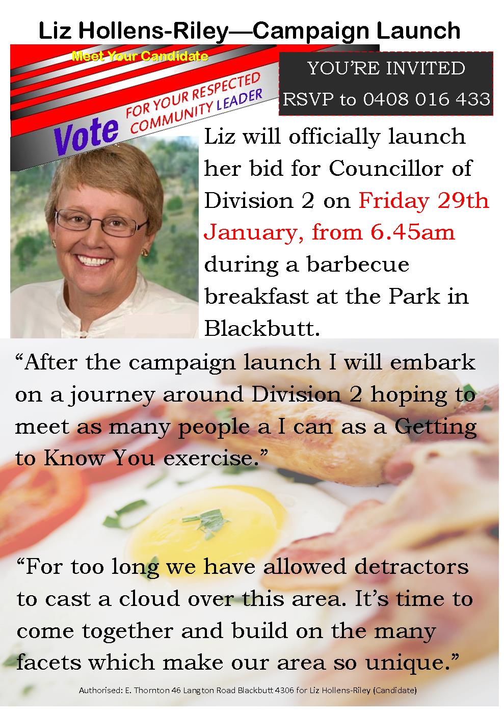 Campaign Launch
BBQ Breakfast from 6.45am Friday 29th
Les Muller Park Blackbutt